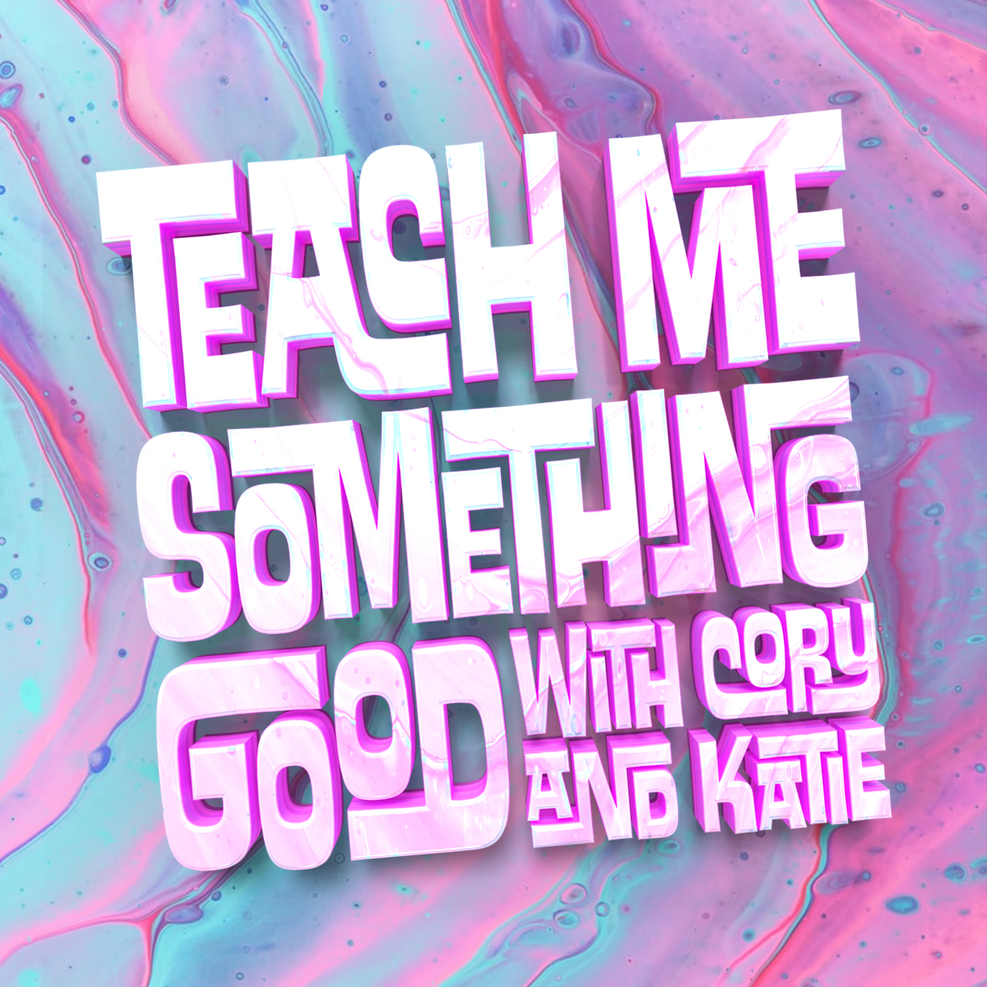 Teach Me Something Good